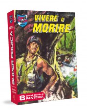 il volume del fumetto Super Eroica Extra "Vivere o morire"