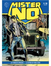 la copertina di Mister No n. 186, in edicola dal 11 ottobre 2022, fumetto pubblicato da If Edizioni