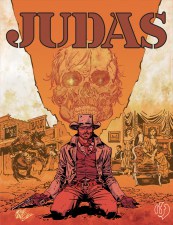 La copertine del volume di Judas numero 3, fumetto pubblicato dalla If Edizioni, ideato da Ennio e Vladimiro Missaglia e disegnato da Ivo Pavone