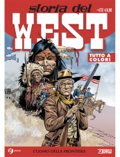 la cover del volume 46 della serie a fumetti Storia del West, fumetto pubblicato in edicola in co-edizione con Sergio Bonelli Editore